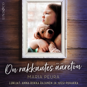 On rakkautes ääretön (ljudbok) av Maria Peura