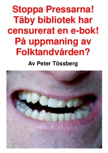 Stoppa Pressarna! Täby bibliotek har censurerat