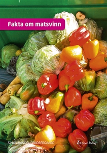 Fakta om matsvinn (e-bok) av Simon Randel Sønde