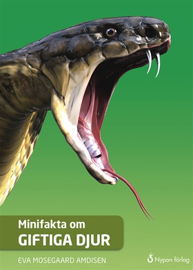Minifakta om giftiga djur (e-bok) av Eva Mosega