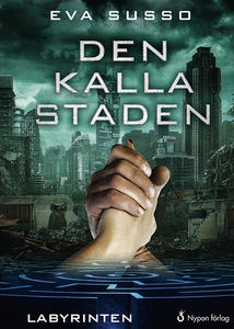Den kalla staden (e-bok) av Eva Susso