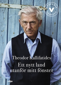 Ett nytt land utanför mitt fönster (lättläst) (