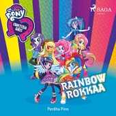 My Little Pony - Equestria Girls - Rainbow rokkaa