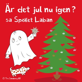 Är det jul nu igen? sa spöket Laban (ljudbok) a