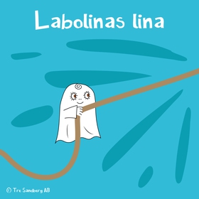 Labolinas lina (ljudbok) av Inger Sandberg, Las