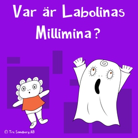 Var är Labolinas Millimina (ljudbok) av Inger S
