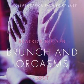 Brunch and Orgasms - erotic short story (ljudbo