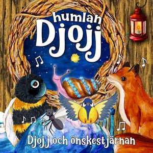 Djojj och önskestjärnan (ljudbok) av Staffan Gö