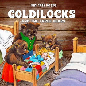 Goldilocks and the Three Bears (ljudbok) av Sta