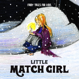 Little Match Girl (ljudbok) av H.C. Andersen, S