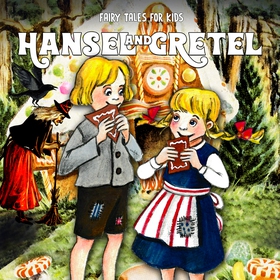 Hansel and Gretel (ljudbok) av Staffan Götestam