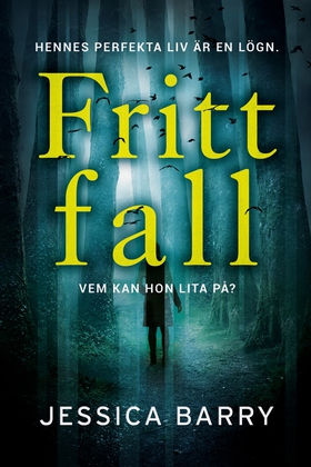 Fritt fall (e-bok) av Jessica Barry