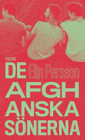 De afghanska sönerna (e-bok) av Elin Persson