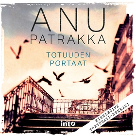 Totuuden portaat (ljudbok) av Anu Patrakka