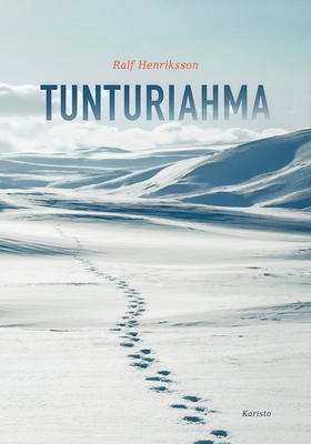 Tunturiahma (e-bok) av Ralf Henriksson