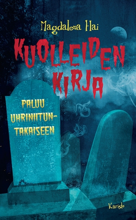 Kuolleiden kirja - Paluu Uhriniituntakaiseen (e