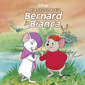 Pelastuspartio Bernard ja Bianca (ljudbok) av D