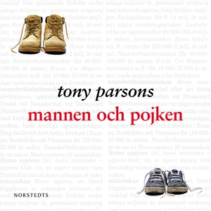 Mannen och pojken (ljudbok) av Tony Parsons