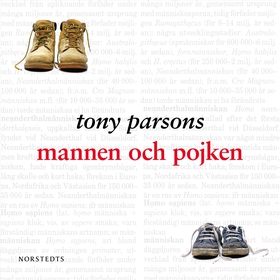 Mannen och pojken (ljudbok) av Tony Parsons