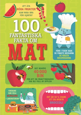 100 fantastiska fakta om mat (e-bok) av Sam Bae