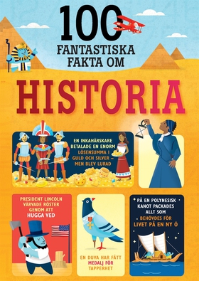 100 fantastiska fakta om historia (e-bok) av La