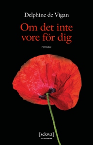 Om det inte vore för dig (e-bok) av Delphine de