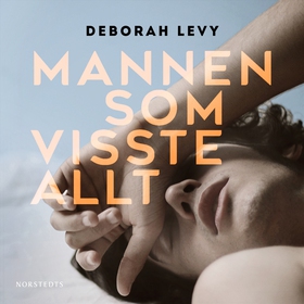 Mannen som visste allt (ljudbok) av Deborah Lev