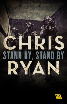 Stand by, stand by (e-bok) av Chris Ryan