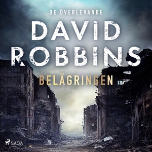 Belägringen (ljudbok) av David Robbins
