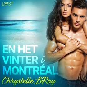 En het vinter i Montréal - erotisk novell (ljud