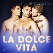 La dolce vita - erotisk novell