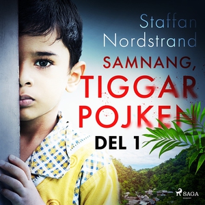 Samnang, tiggarpojken - del 1 (ljudbok) av Staf