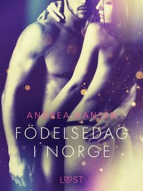 Födelsedag i Norge - erotisk novell (e-bok) av 