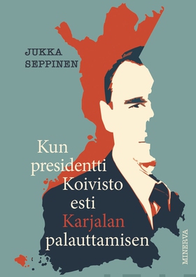 Kun presidentti Koivisto esti Karjalan palautta