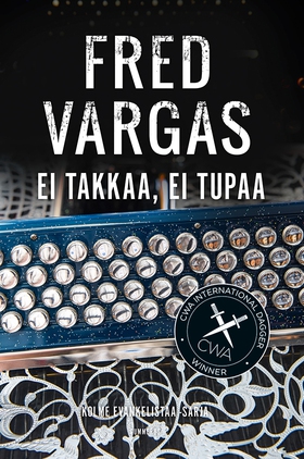 Ei takkaa, ei tupaa (e-bok) av Fred Vargas