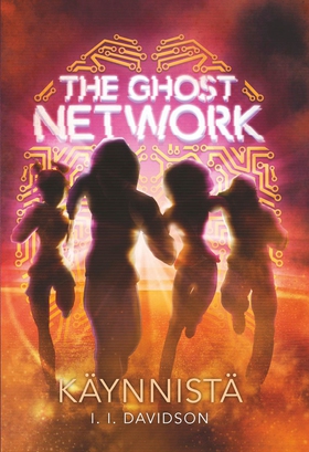 The Ghost Network - Käynnistä (e-bok) av I. l.