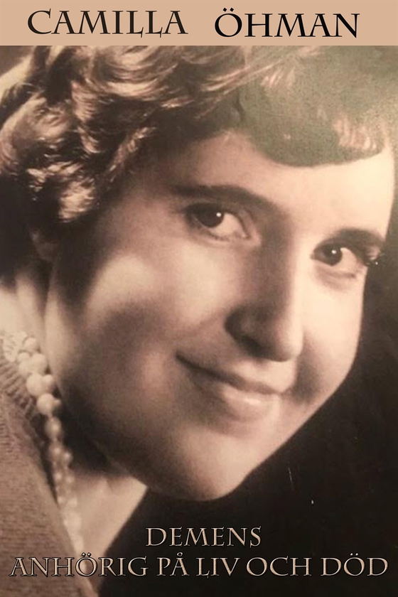 Demens - Anhörig På Liv och Död