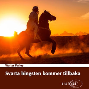 Svarta hingsten kommer tillbaka (ljudbok) av Wa