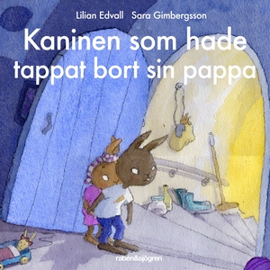 Kaninen som hade tappat bort sin pappa (ljudbok