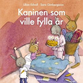 Kaninen som ville fylla år (ljudbok) av Lilian
