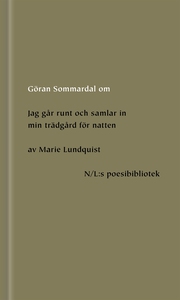 Om Jag går runt och samlar in min trädgård för