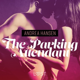 The Parking Attendant - erotic short story (lju