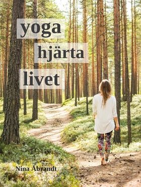 yoga hjärta livet (e-bok) av Nina Åbrandt