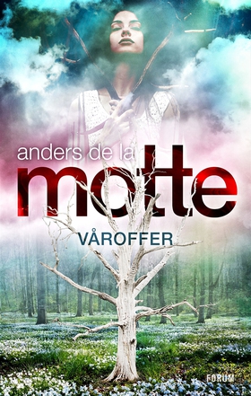 Våroffer (e-bok) av Anders De la Motte