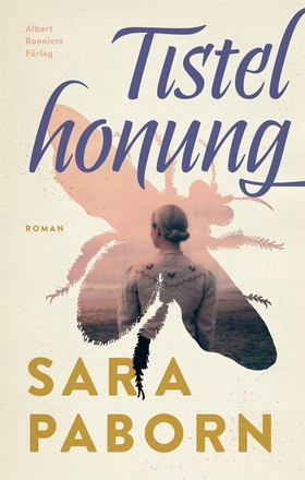 Tistelhonung (e-bok) av Sara Paborn