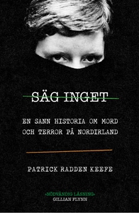 Säg inget - en sann historia om mord och terror