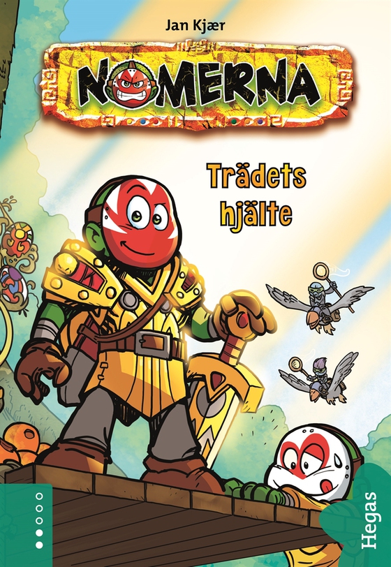 Nomerna 2: Trädets hjälte