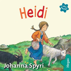 Våra klassiker 6: Heidi (ljudbok) av Johanna Sp