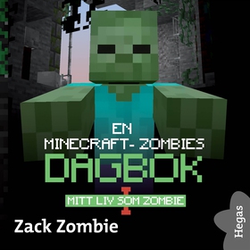 Mitt liv som zombie (ljudbok) av Zack Zombie