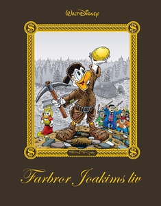 Farbror Joakims liv (e-bok) av Don Rosa